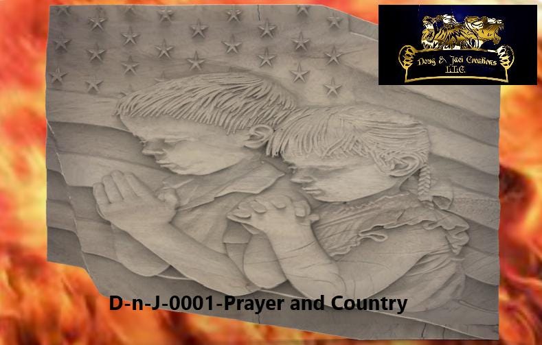 Prayer & Country – 3D STL CNC Digital File