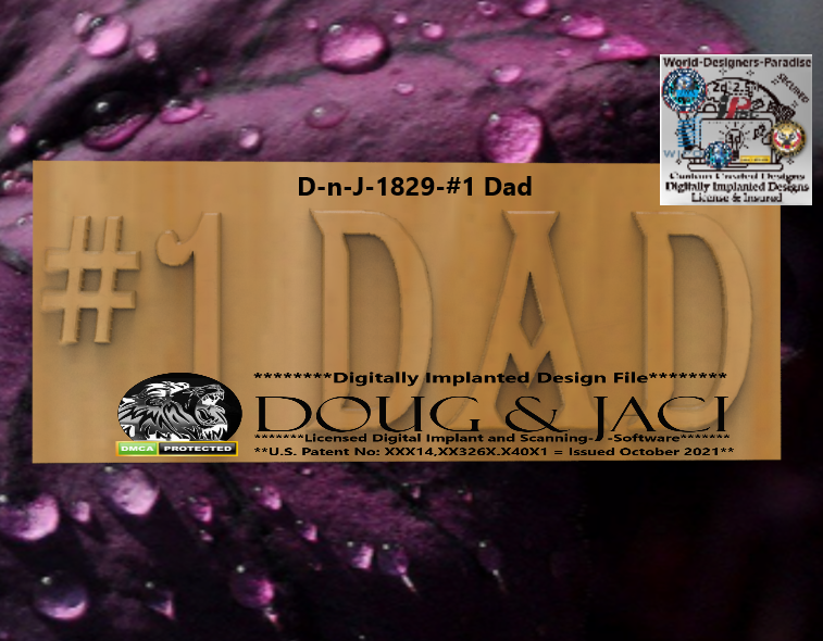 Father's Day – #1 Dad STL CNC Digital Files