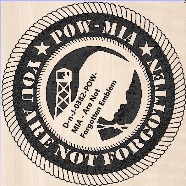 POW-MIA You Are Not Forgotten Emblem – 2D DXF CNC File